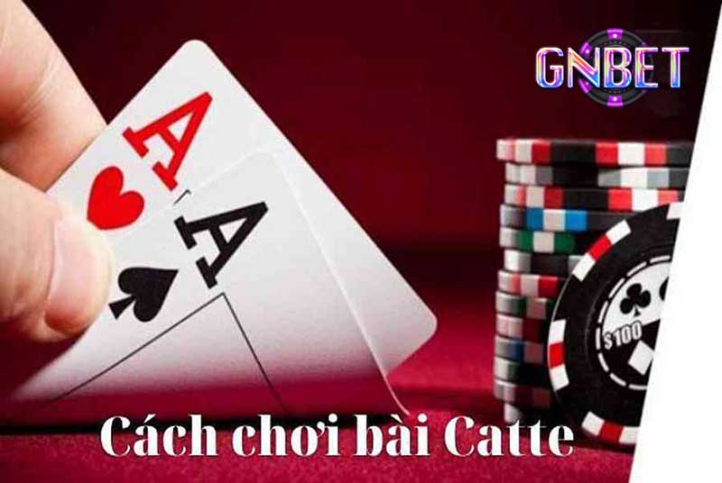 Bài Catte online Gnbet