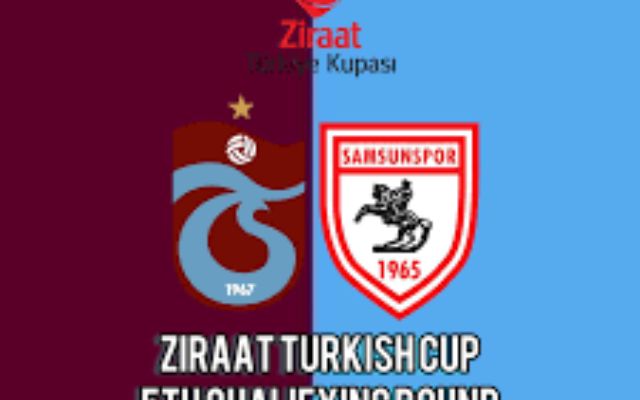 nhận định Trabzonspor cùng Samsunspor