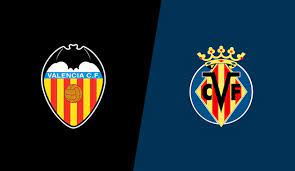 nhận định Valencia vs Villarreal