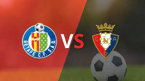 nhận định Getafe vs Osasuna